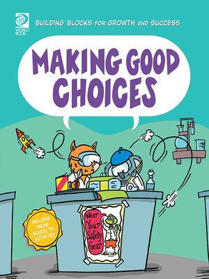 cover image of Making Good Choices